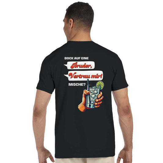 bruder-vertrau-mir-mische-shirt-tshirt-party-alkohol-mallorca-frauen-männer