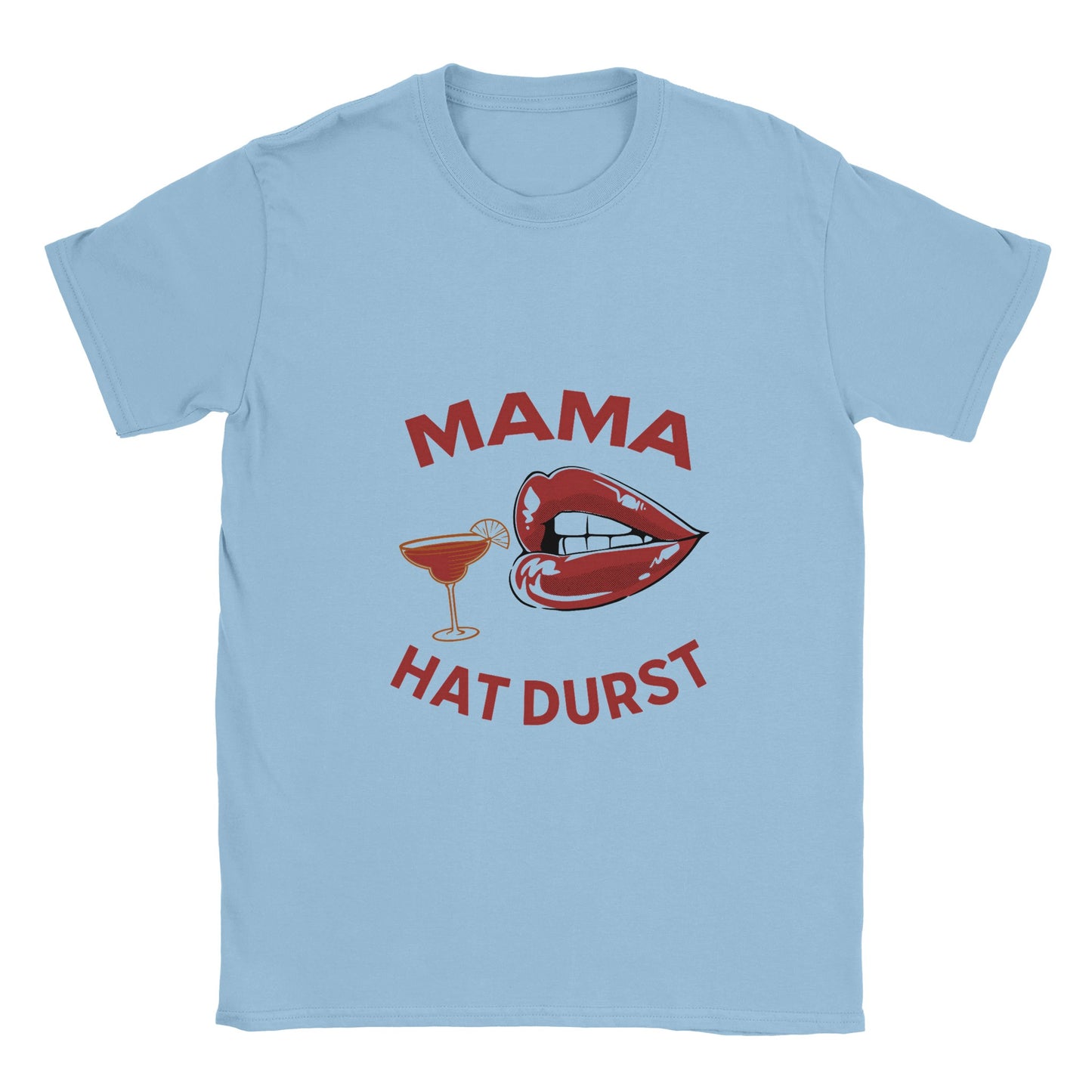 damen-tshirt-mama-hat-durst-party-alkohol-lustig-hellblau